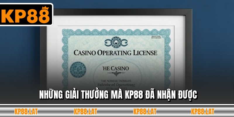 Những giải thưởng mà KP88 đã nhận được